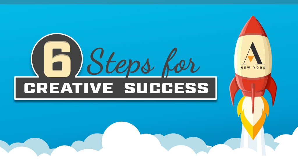 6 steps for creative success - Advance Media New York