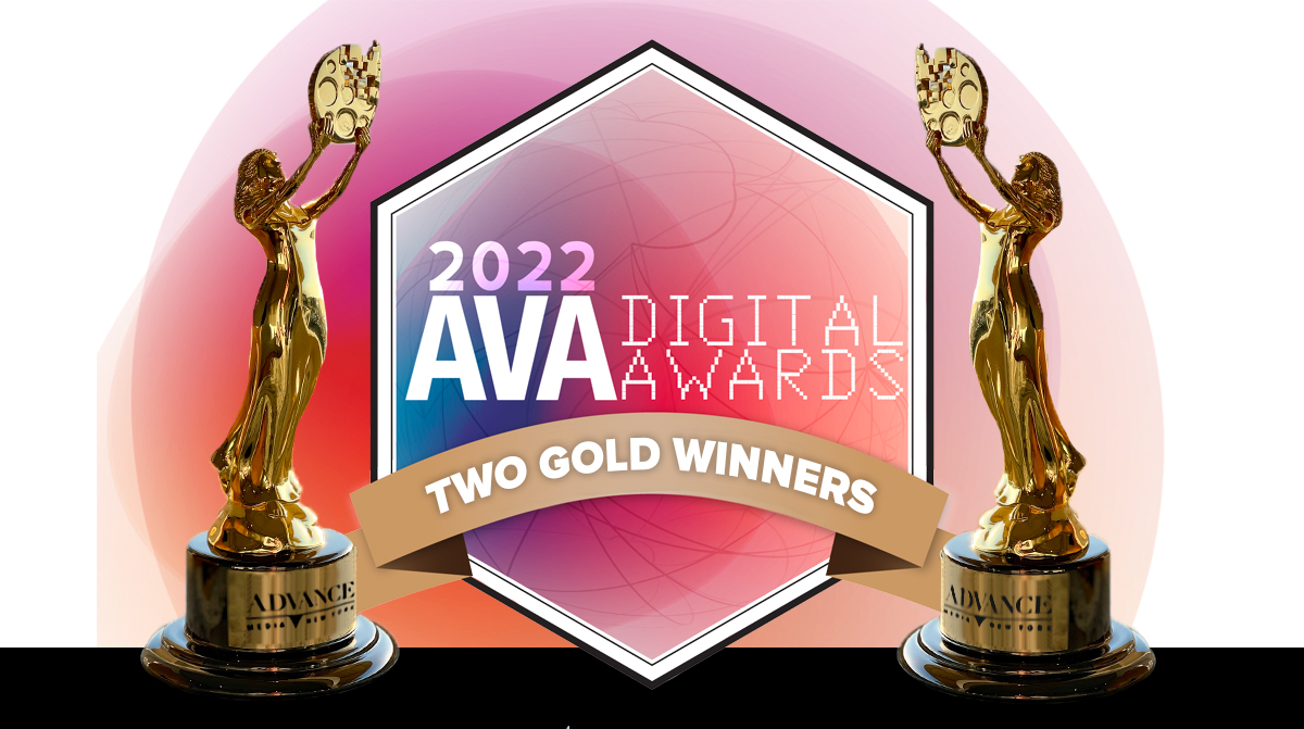 Two Gold AwardWinners in 2022 'AVA Digital Awards' International